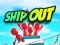 Permainan Ship Out secara online
