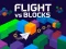Permainan Flight vs Blocks secara online