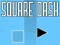 Permainan Square Dash secara online