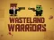 Permainan Wasteland Warriors secara online