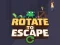 Permainan Rotate to Escape secara online
