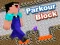 Permainan Parkour Block secara online