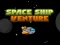 Permainan Space ship Venture secara online