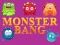 Permainan Monster bang secara online