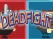 Permainan Dead Fight secara online