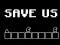 Permainan Save Us secara online