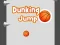 Permainan Dunking Jump secara online
