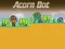 Permainan Acorn Bot secara online