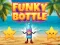Permainan Funky Bottle secara online