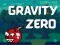 Permainan Gravity Zero secara online