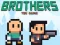 Permainan Brothers the Game secara online