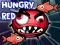 Permainan Hungry Red secara online