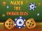 Permainan Match The Porker Dice secara online