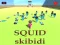 Permainan SQUID SKIBIDI secara online