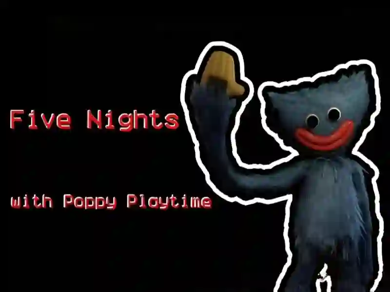 Permainan Five Nights at Poppy secara online