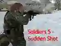 Permainan Soldiers 5: Sudden Shot secara online
