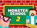 Permainan Monster School 2 secara online