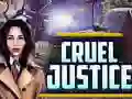 Permainan Cruel Justice secara online
