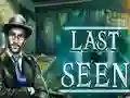 Permainan Last Seen secara online