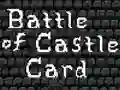 Permainan Battle of Castle Card secara online