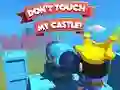 Permainan Dont't Touch My Castle! secara online