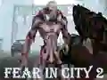 Permainan Fear In City 2 secara online
