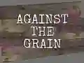 Permainan Against the Grain secara online