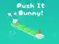Permainan Push It Bunny secara online