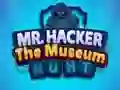Permainan Mr Hacker The Museum Hunts secara online
