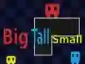 Permainan Big Tall Small secara online