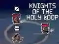 Permainan Knights of the Holy Loop secara online