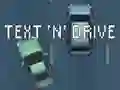 Permainan Text 'n' Drive secara online