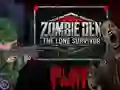 Permainan Zombie Den: The Lone Survivor secara online
