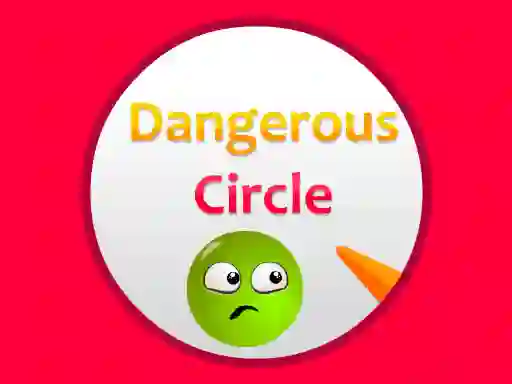 Permainan Dangerous Circle secara online