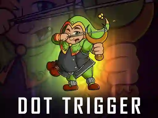 Permainan Dot Trigger secara online
