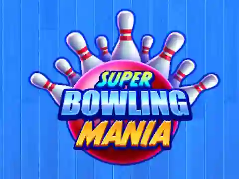Permainan Super Bowling Mania secara online