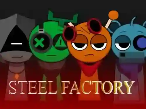 Permainan Sprunki x SepBox: Steel Factory secara online