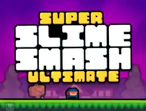 Permainan Super Slime Smash Ultimate secara online