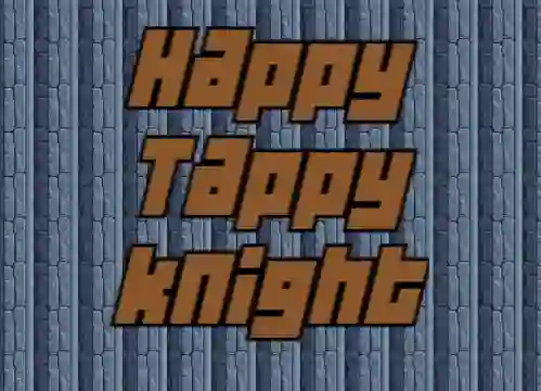 Permainan Happy Tappy Knight secara online