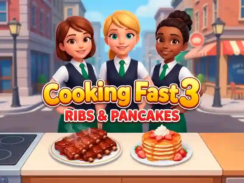 Permainan Cooking Fast 3: Ribs and Pancakes secara online