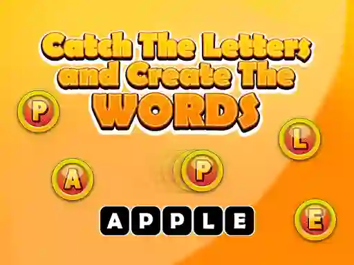 Permainan Catch The Letters And Create The Words secara online