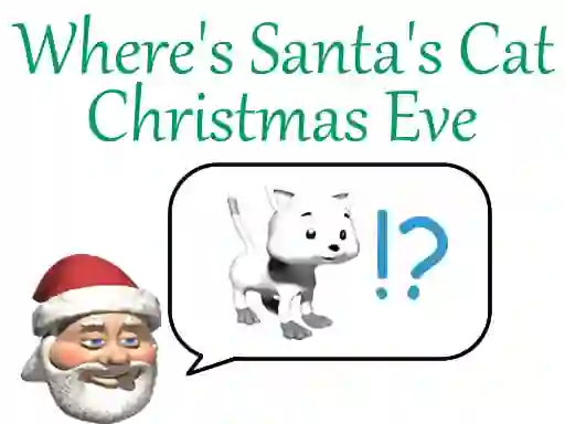 Permainan Where's Santa's Cat Christmas Eve secara online