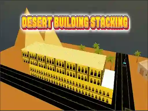 Permainan Desert Building Stacking secara online
