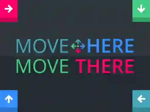 Permainan Move Here Move There secara online