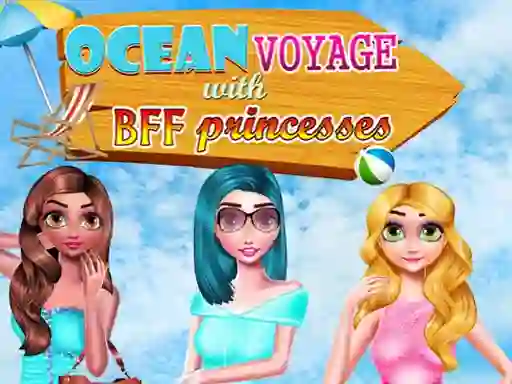 Permainan Ocean Voyage With BFF Princess secara online