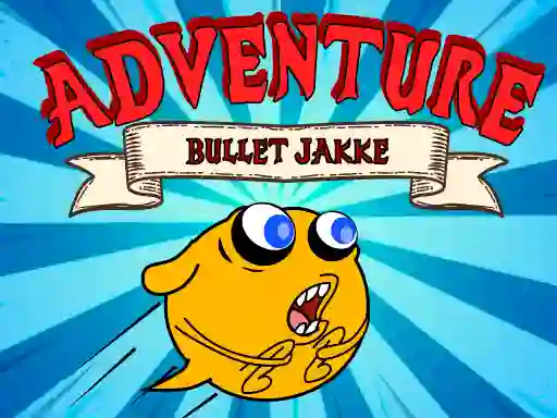 Permainan Bullet Jakke Adventure secara online