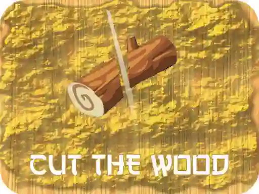 Permainan Cut The Wood secara online