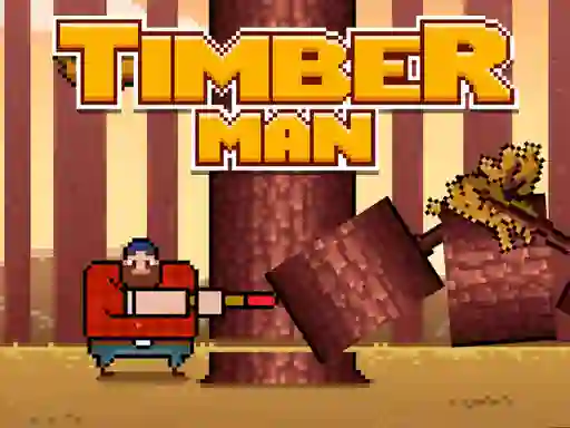 Permainan Timber Men secara online