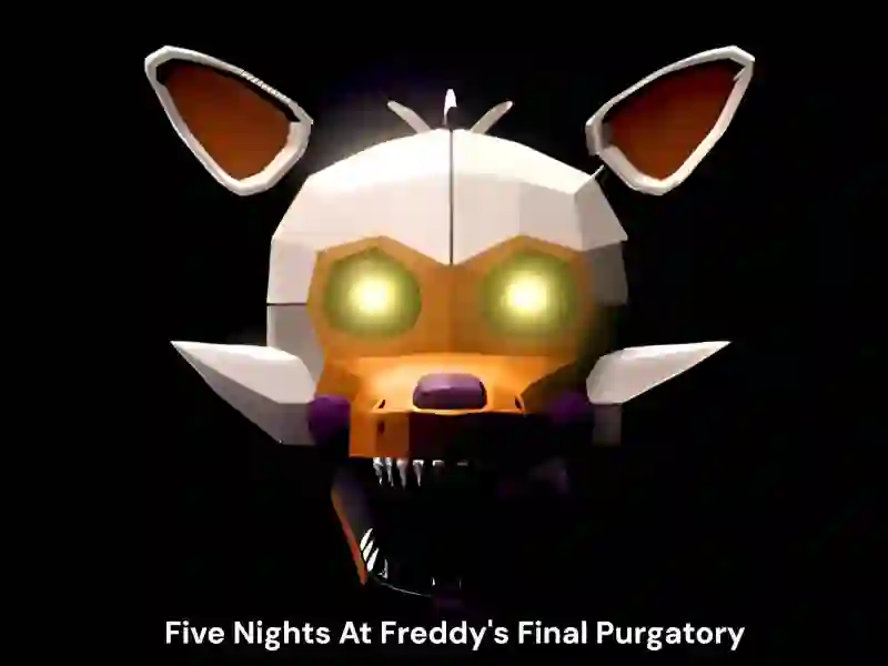 Permainan Five Nights At Freddy's Final Purgatory secara online