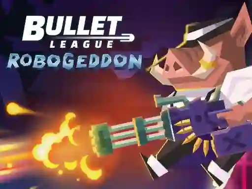 Permainan Bullet League Robogeddon secara online